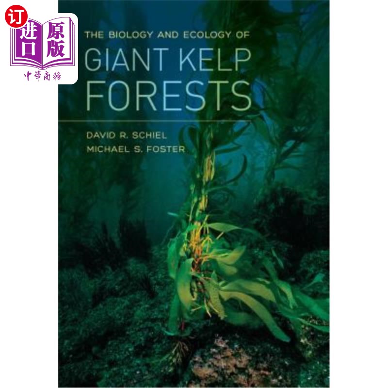 海外直订The Biology and Ecology of Giant Kelp Forests 巨藻林的生物学与生态学