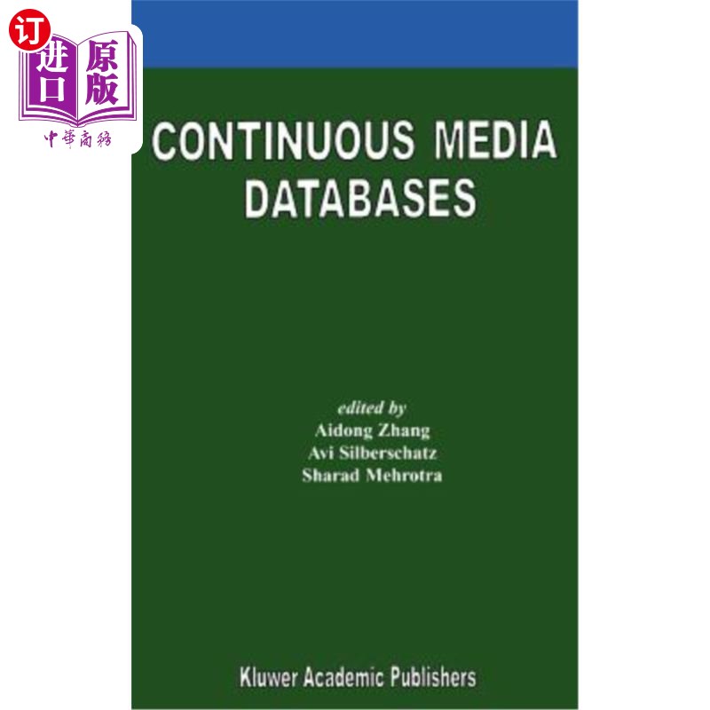 海外直订Continuous Media Databases连续媒体数据库