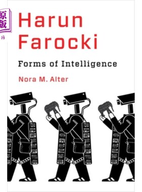海外直订Harun Farocki: Forms of Intelligence Harun Farocki：智慧的形式