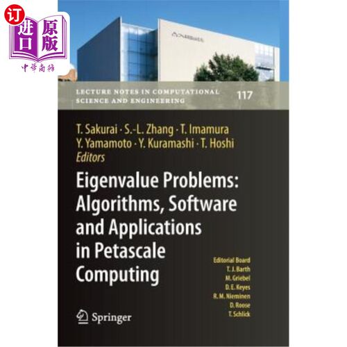 海外直订Eigenvalue Problems: Algorithms, Software and Applications in Petascale Computin 特征值问题:Petascale