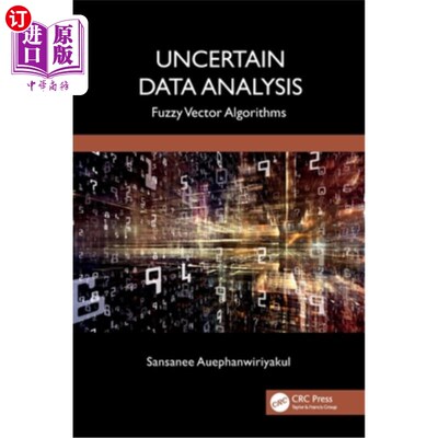 海外直订Uncertain Data Analysis: Fuzzy Vector Algorithms 不确定数据分析：模糊向量算法