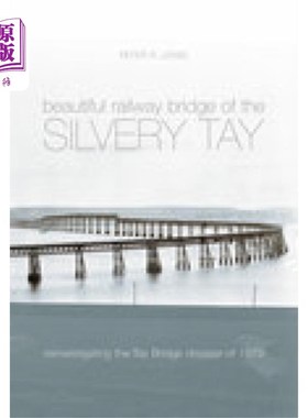 海外直订Beautiful Railway Bridge of the Silvery Tay 美丽的银河铁路桥