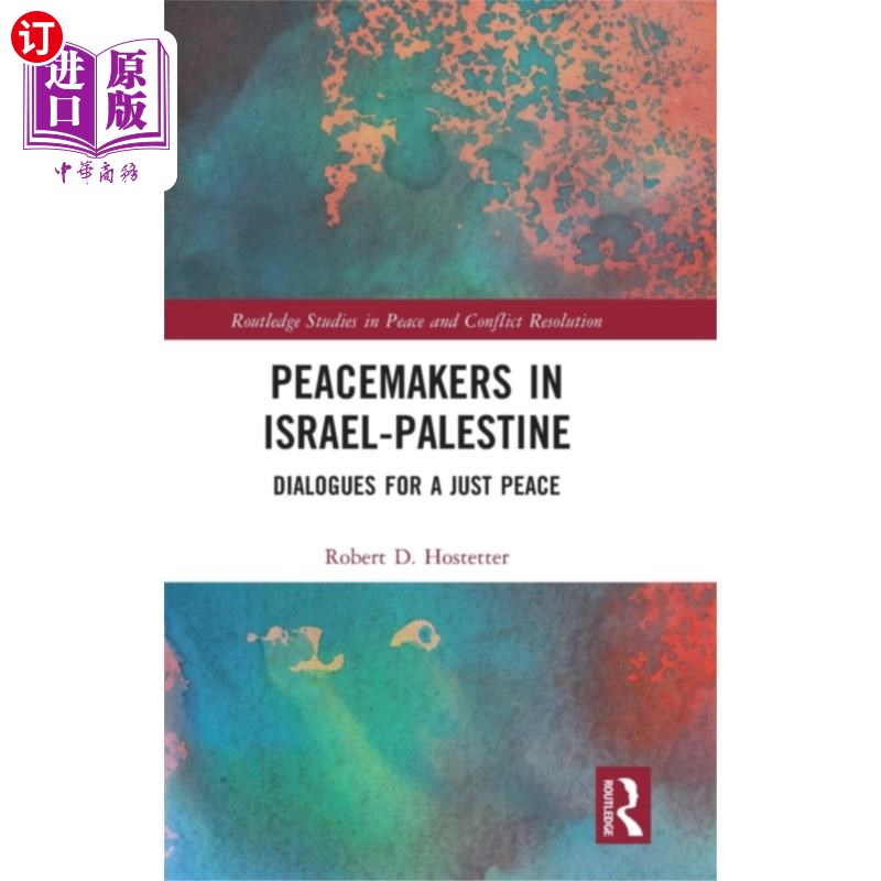 海外直订Peacemakers in Israel-Palestine 巴以和平缔造者