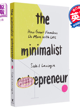 小而美 持续盈利的经营法则 The Minimalist Entrepreneur 英文原版 Sahil Lavingia 经管励志 自我提升【中商原版】