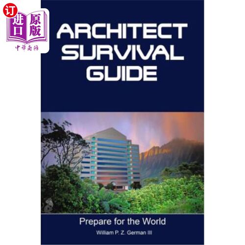 海外直订Architect Survival Guide: Success in the Business of Design 建筑师生存指南：设计行业的成功