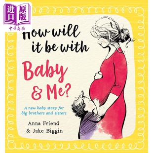 儿童绘本亲子读物图画故事书 新生儿故事 我和宝宝会怎样 with 中商原版 Baby 英文原版 Will 给哥哥姐姐 How