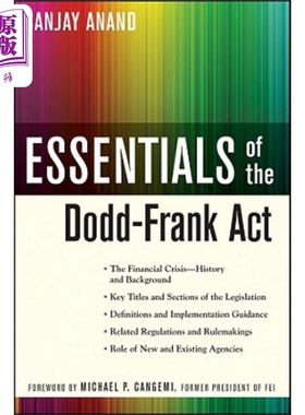 现货 多德-弗兰克华尔街改革与个人消费者保护法案纲要 丛书 Essentials Of  Dodd Frank Act 英文原版 Sanjay Anand【中商原版】