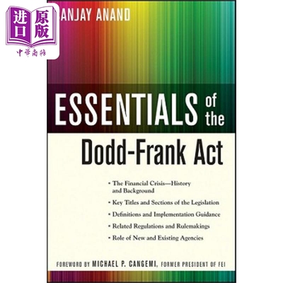 现货 多德-弗兰克华尔街改革与个人消费者保护法案纲要 丛书 Essentials Of  Dodd Frank Act 英文原版 Sanjay Anand【中商原版】