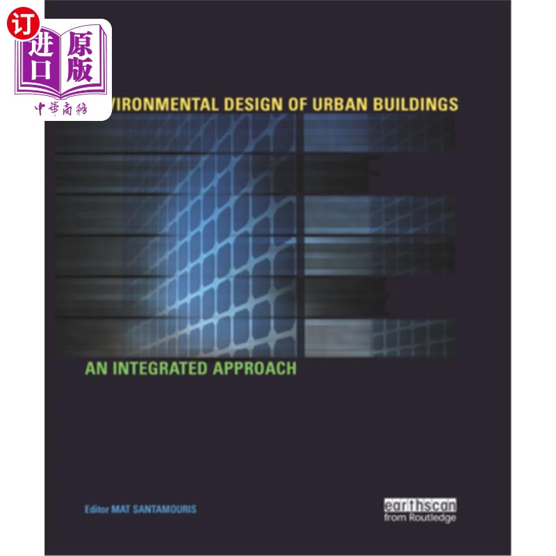 海外直订Environmental Design of Urban Buildings: An Integrated Approach 城市建筑环境设计的综合方法