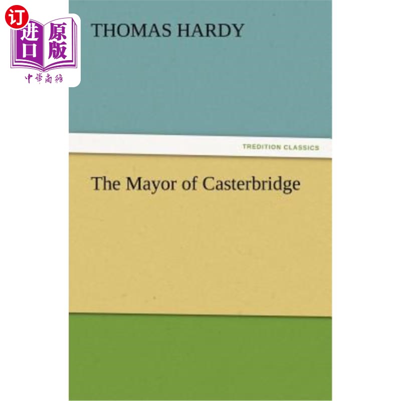 海外直订The Mayor of Casterbridge 卡斯特桥市长