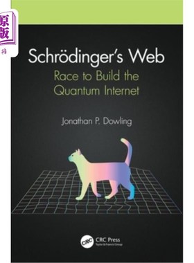 海外直订Schr?dinger's Web: Race to Build the Quantum Internet