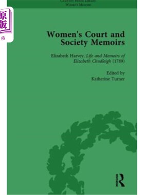 海外直订Women's Court and Society Memoirs, Part II Vol 5 妇女法庭和社会回忆录，第二部分，第5卷