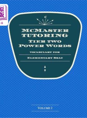 海外直订McMaster Tutoring Tier 2 Power Words for the Elementary SSAT 麦克马斯特二级辅导小学SSAT力量词汇