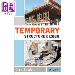 现货 临时结构设计 Temporary Structure Design Chris Souder 英文原版 中商原版