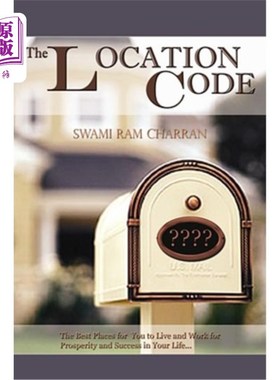海外直订The Location Code - The Best Place to Live: Are You Succesful PRESENTLY WHERE YO 位置代码-最适合居住的地方: