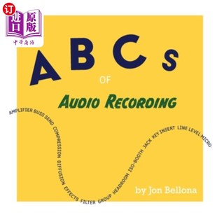 Recording Audio 录音基础知识 海外直订ABCs