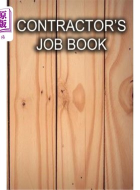 海外直订Contractor's Job Book: Keep track of client information, hours worked, and mater