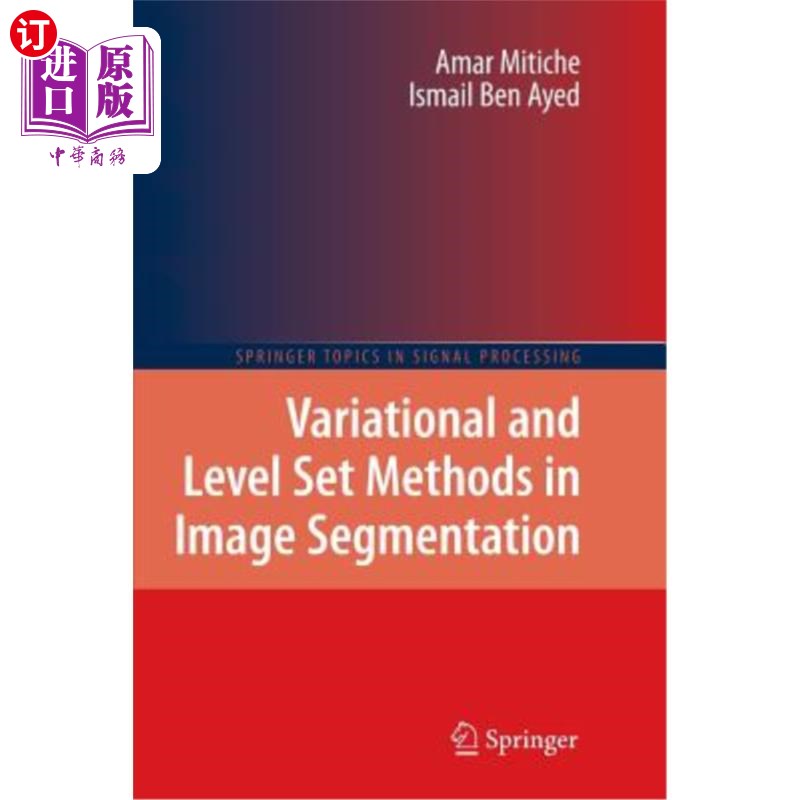 海外直订Variational and Level Set Methods in Image Segmentation 图像分割中的变分和水平集方法