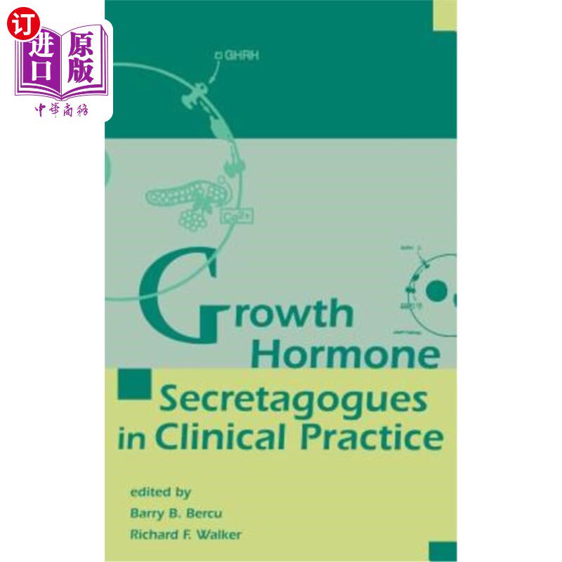 海外直订医药图书Growth Hormone Secretagogues in Clinical Practice 生长激素促分泌剂的临床应用