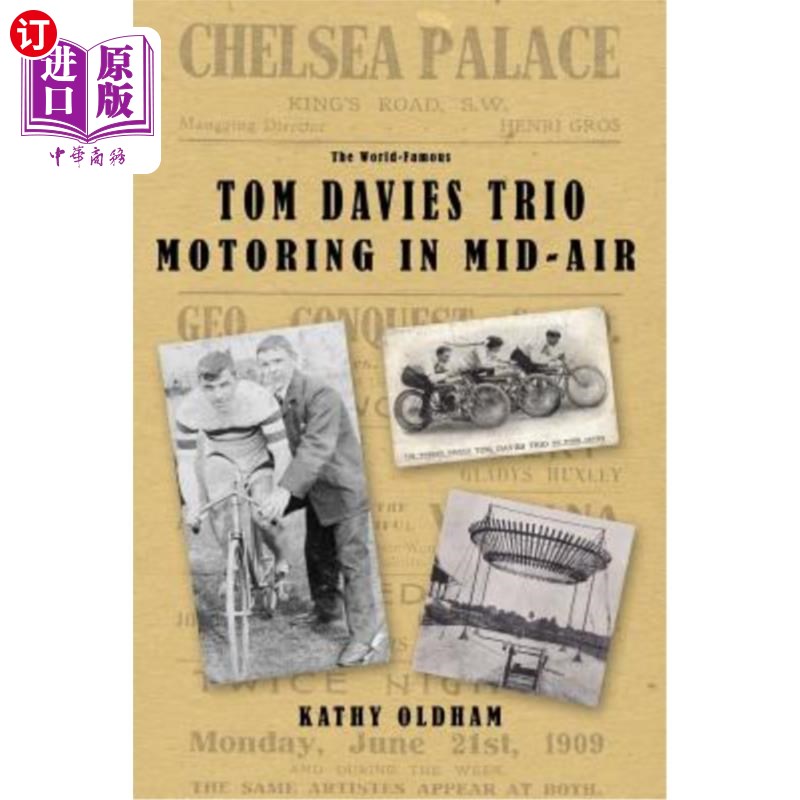 海外直订Tom Davies Trio Motoring in Mid Air: The Story of a British Variety and Vaudevil 汤姆·戴维斯三重奏《空中摩 书籍/杂志/报纸 艺术类原版书 原图主图