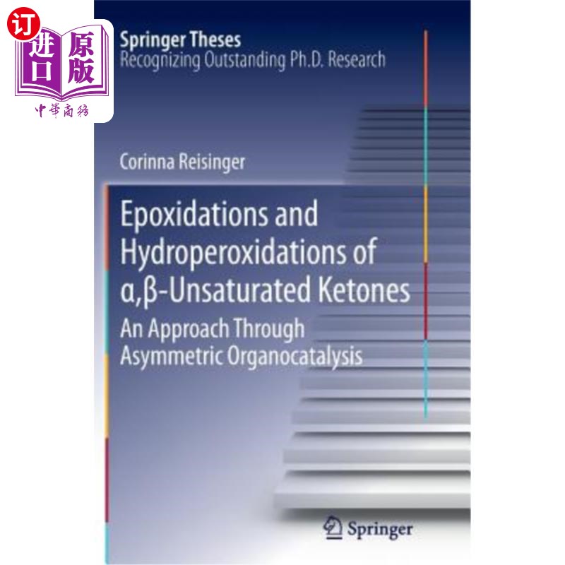 海外直订Epoxidations and Hydroperoxidations ofα,β-Unsaturated Ketones: An Appα，	-封面