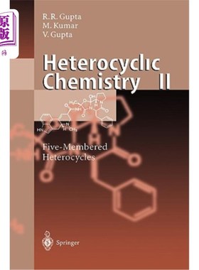 海外直订Heterocyclic Chemistry: Volume II: Five-Membered Heterocycles