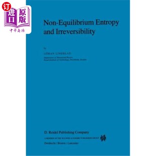海外直订Non-Equilibrium Entropy and Irreversibility 非平衡熵和不可逆性