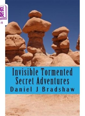 海外直订Invisible Tormented Secret Adventures 无形的痛苦的秘密冒险