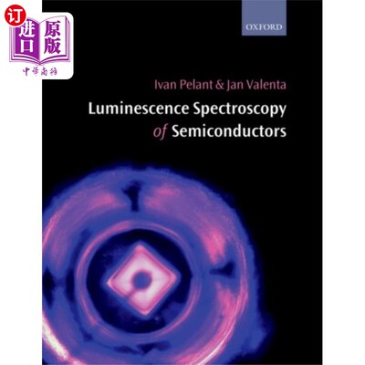 海外直订Luminescence Spectroscopy of Semiconductors 半导体发光光谱