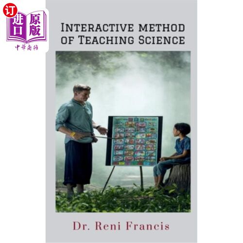 海外直订Interactive Method of Teaching Science: Lesson plans for Primary School 互动科学教学方法:小学教案