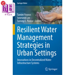 Settings 弹性水管理策略 Management 城市环境中 Decentra Innovations Urban Strategies Water 海外直订Resilient