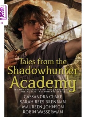 海外直订Tales from the Shadowhunter Academy 暗影猎人学院的故事