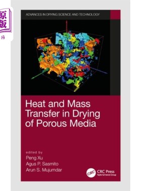 海外直订Heat and Mass Transfer in Drying of Porous Media 多孔介质干燥过程中的传热传质研究