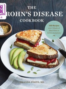 海外直订医药图书The Crohn's Disease Cookbook: 100 Recipes and 2 Weeks of Meal Plans to Relieve S 克罗恩病食谱:100个