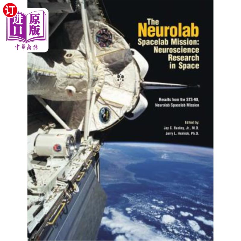 海外直订The Neurolab Spacelab Mission: Neuroscience Research in Space: Results from the  Neurolab太空