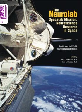 海外直订The Neurolab Spacelab Mission: Neuroscience Research in Space: Results from the  Neurolab太空