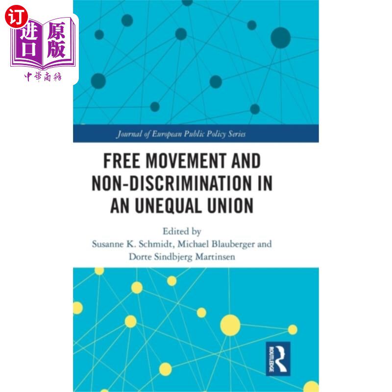 海外直订Free Movement and Non-discrimination in an Unequ... 不平等联盟中的自由流动和不歧视