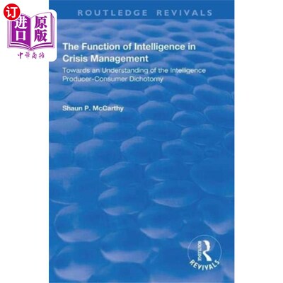 海外直订Function of Intelligence in Crisis Management 情报在危机管理中的作用