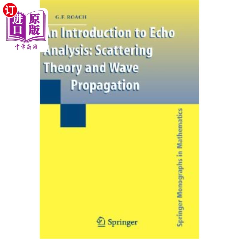 海外直订An Introduction to Echo Analysis: Scattering Theory and Wave Propagation 回波分析导论：散射理论与波传播