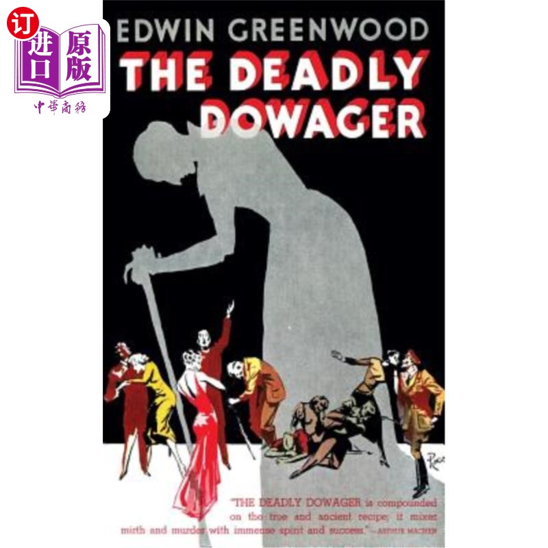 海外直订The Deadly Dowager (Valancourt 20th Century Classics) 《致命的太后》（瓦兰蔻20世纪经典）