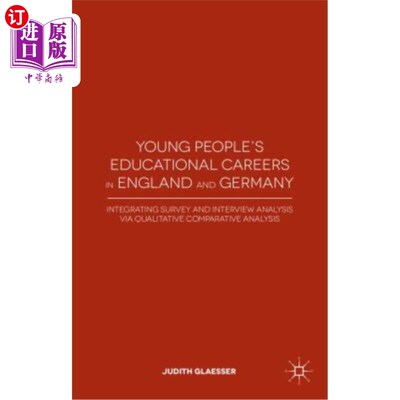海外直订Young People's Educational Careers in England and Germany: Integrating Survey an 英国和德国年轻人的教育生涯：通