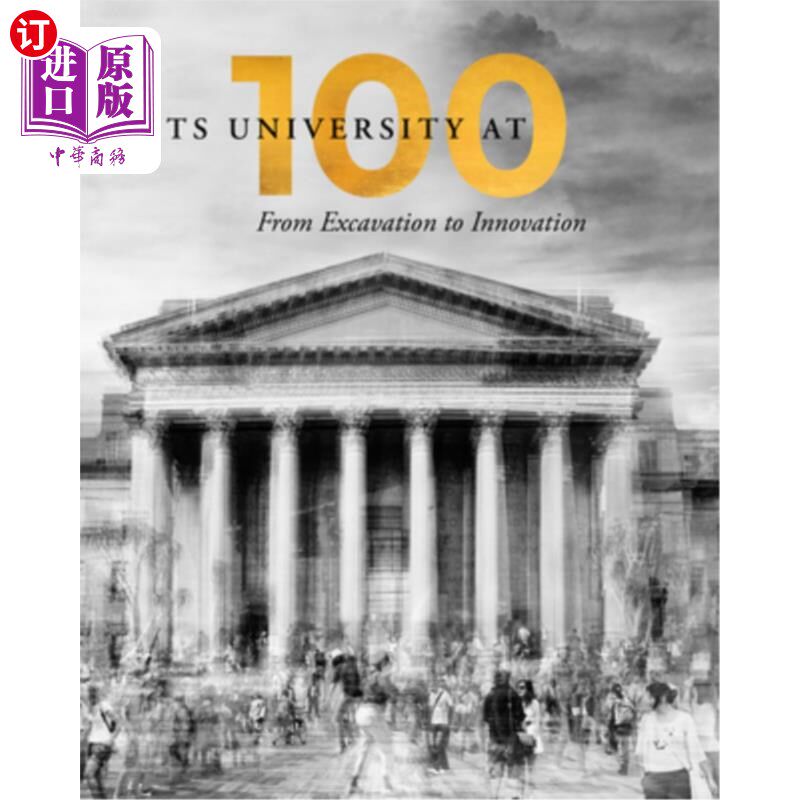 海外直订Wits University at 100: From Excavation to Innovation 百大:从挖掘到创新