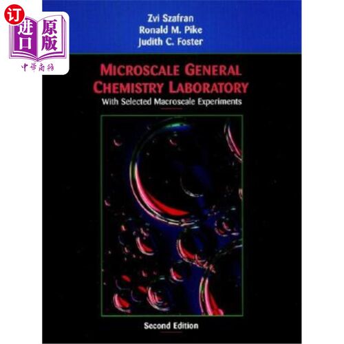 海外直订Microscale General Chemistry Laboratory: With Selected Macroscale Experiments 微尺度普通化学实验室:选择宏观