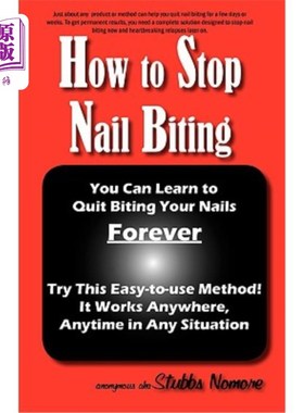 海外直订医药图书How to Stop Nail Biting 如何防止咬指甲