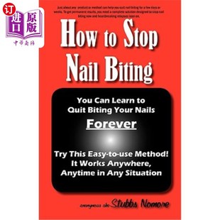 Biting 海外直订医药图书How Nail Stop 如何防止咬指甲