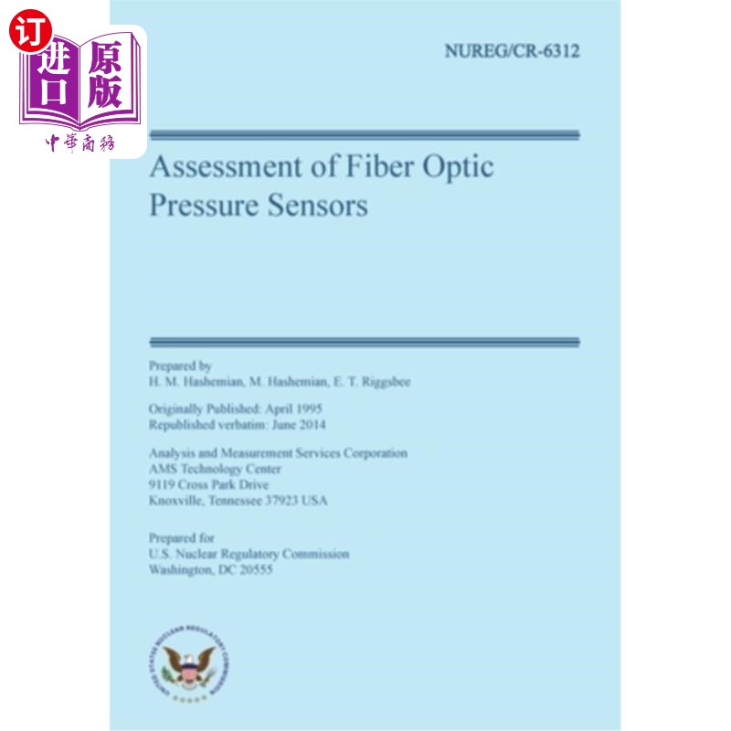 海外直订Assessment of Fiber Optic Pressure Sensors 光纤压力传感器的评估