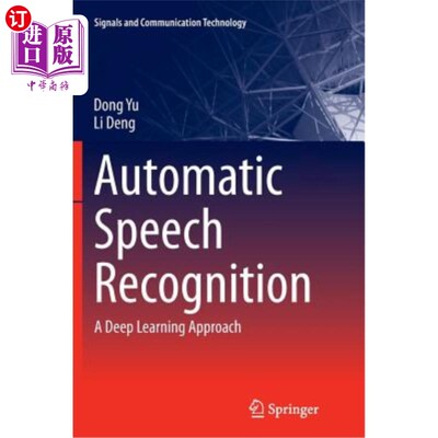 海外直订Automatic Speech Recognition: A Deep Learning Approach