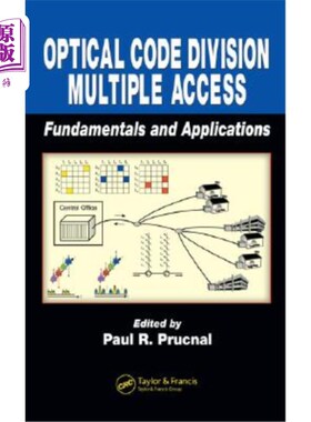 海外直订海外直订Optical Code Division Multiple Access: Fundamentals and Applications [ 光码分多址:基础和应用[与