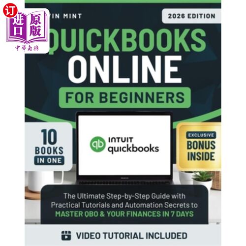 海外直订QuickBooks Online for Beginners [10 Books in 1]: The Ultimate Step-by-Step Guide QuickBooks
