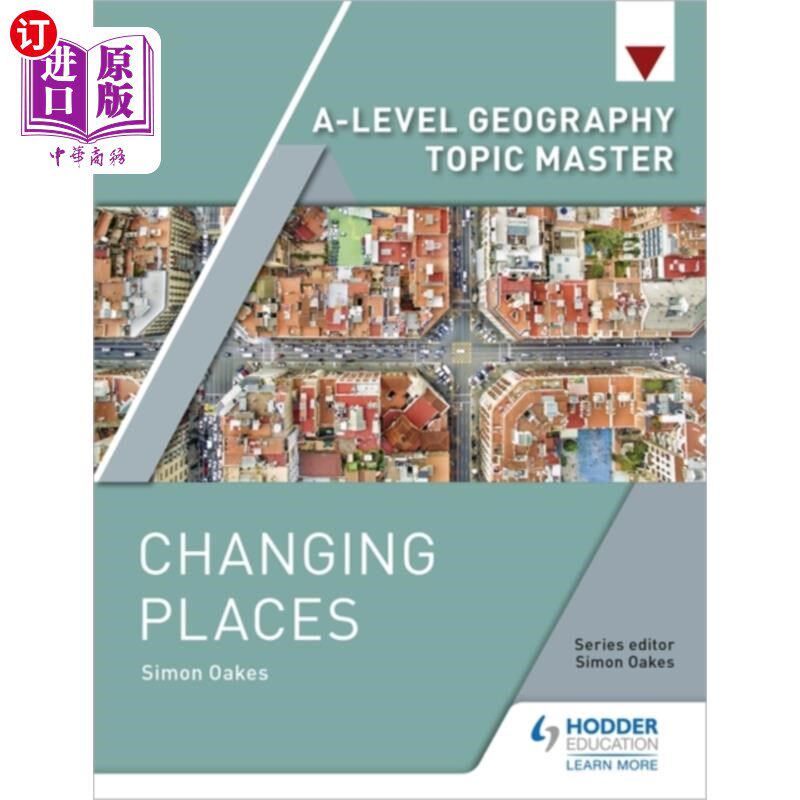 海外直订A-level Geography Topic Master: Changing Places A-level地理主题硕士:换地方